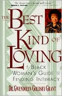 Book The Best Kind of Loving: A Black Woman's Guide to Finding Intimacy free
