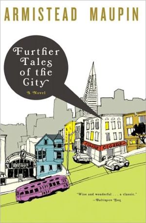 Book Further Tales of the City: A Novel free
