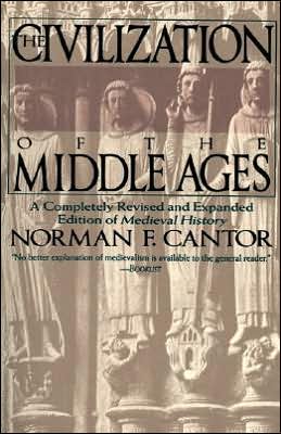 Book The Civilization of the Middle Ages: A Completely Revised and Expanded Edition of Medieval History free