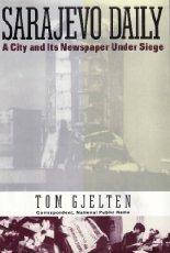 Book Sarajevo Daily: A City and Its Newspaper Under Siege free