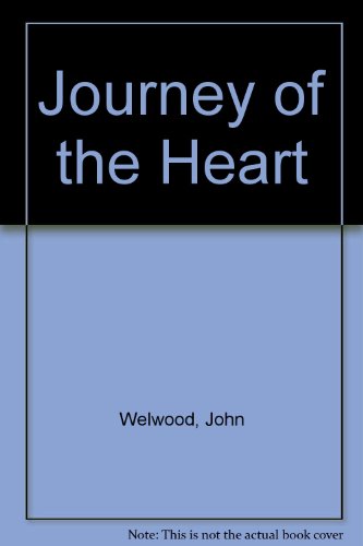 Book Journey Of The Heart: The Path Of Conscious Love free