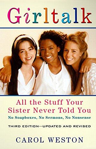 Book Girltalk: All the Stuff Your Sister Never Told You, Third Edition free