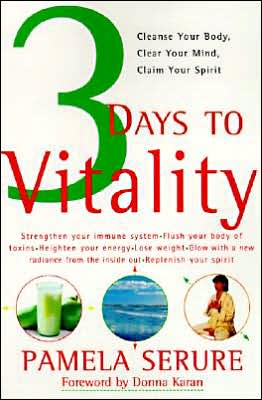 Book 3 Days to Vitality: Cleanse Your Body, Clear Your Mind, Claim Your Spirit free