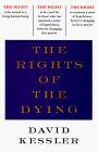 Book The Rights of the Dying: A Companion for Life's Final Moments free