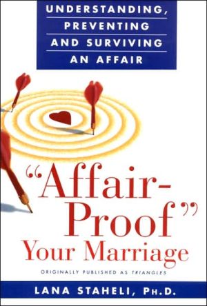 Book Affair-Proof Your Marriage : Understanding, Preventing and Surviving an Affair free