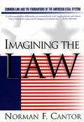 Book Imagining the Law: Common Law and the Foundations of the American Legal System free