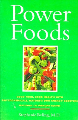 Book PowerFoods: Good Food, Good Health with Phytochemicals, Nature's Own Energy Boosters free