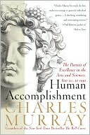 Book Human Accomplishment: The Pursuit of Excellence in the Arts and Sciences, 800 B.C. to 1950 free