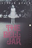 Book The Bell Jar: A Novel (Perennial Classics) free