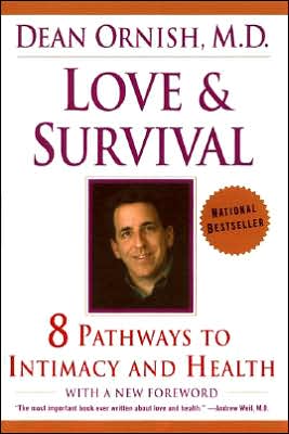 Book Love and Survival: 8 Pathways to Intimacy and Health free