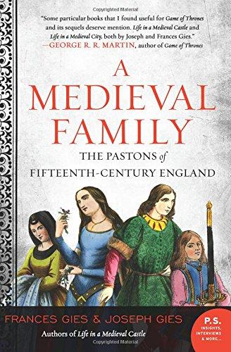 Book A Medieval Family: The Pastons of Fifteenth-Century England (Medieval Life) free