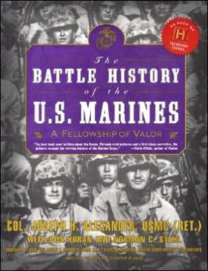 Book The Battle History of the U.S. Marines: A Fellowship of Valor free