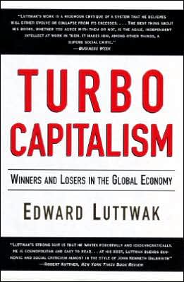 Book Turbo-Capitalism: Winners and Losers in the Global Economy free
