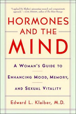 Book Hormones and the Mind: A Woman's Guide to Enhancing Mood, Memory, and Sexual Vitality free