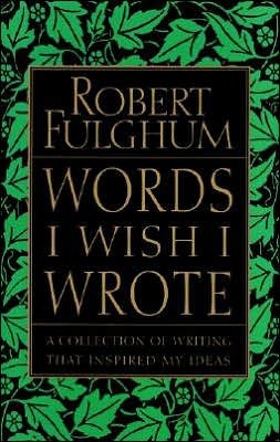 Book Words I Wish I Wrote: A Collection of Writing That Inspired My Ideas free