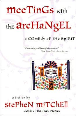 Book Meetings with the Archangel: A Comedy of the Spirit free
