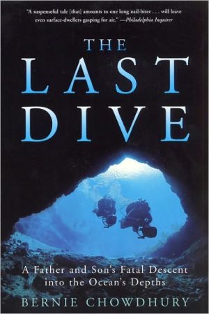 Book The Last Dive: A Father and Son's Fatal Descent into the Ocean's Depths free
