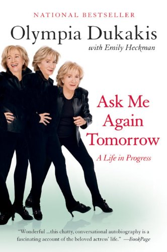Book Ask Me Again Tomorrow: A Life in Progress free
