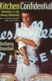 Book Kitchen Confidential: Adventures in the Culinary Underbelly free