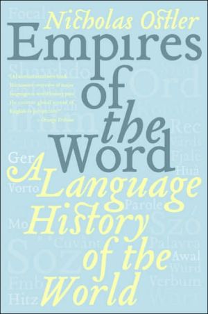 Book Empires of the Word: A Language History of the World free