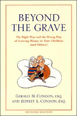 Book Beyond the Grave revised edition: The Right Way and the Wrong Way of Leaving Money To Your Children (and Others) free