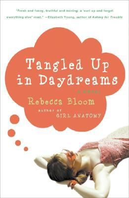 Book Tangled Up in Daydreams: A Novel free