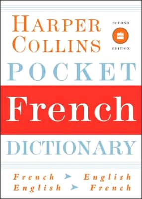 Book HarperCollins Pocket French Dictionary: French/English English/French (2nd Edition) free