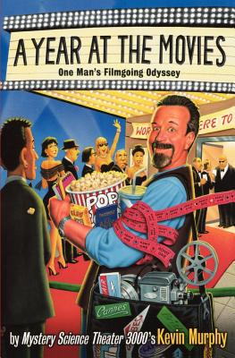 Book A Year at the Movies: One Man's Filmgoing Odyssey free