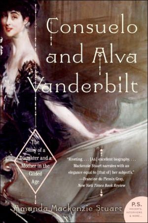 Book Consuelo and Alva Vanderbilt: The Story of a Daughter and a Mother in the Gilded Age free