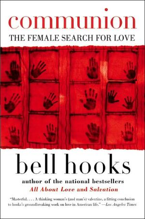 Book Communion: The Female Search for Love (Love Song to the Nation) free