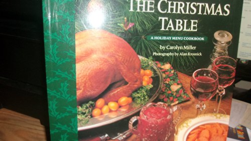 Book The Christmas Table: A Holiday Menu Cookbook free