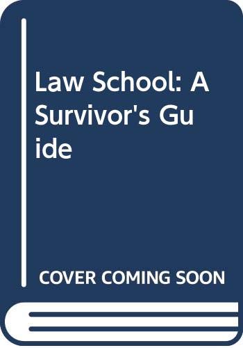 Book Law School: A Survivor's Guide free