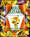 Book The Bold Vegetarian: 150 Inspired International Recipes free