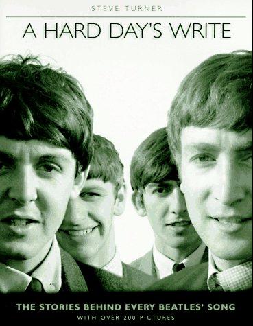 Book A Hard Day's Write: The Stories Behind Every Beatles Song free