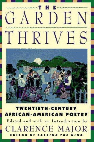 Book The Garden Thrives: Twentieth-Century African-American Poetry free