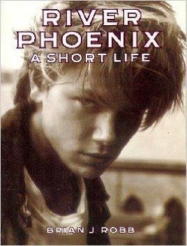Book River Phoenix: A Short Life free