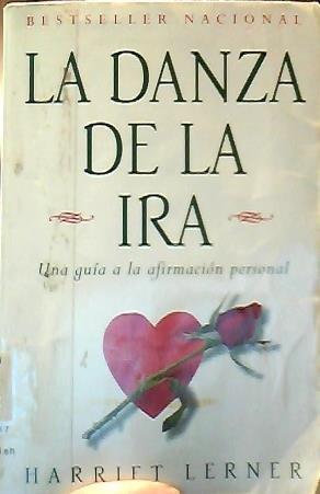 Book La Danza De La Ira: Una Guia A La Afirmacion Personal (spanish Edition) free