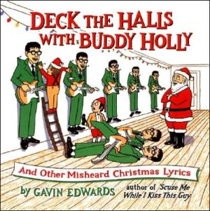Book Deck the Halls with Buddy Holly: And Other Misheard Christmas Lyrics free