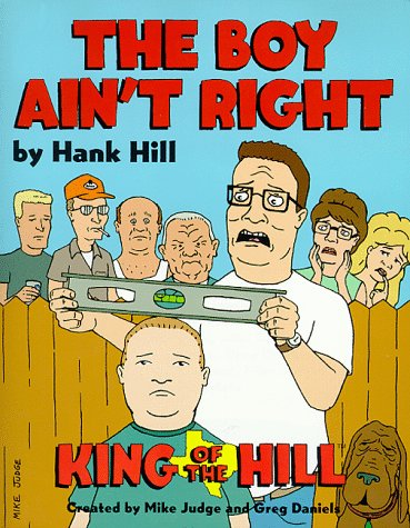 Book Hank Hill's The Boy Ain't Right free