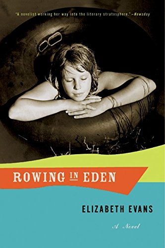 Book Rowing in Eden: A Novel free