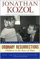 Book Ordinary Resurrections: Children in the Years of Hope free