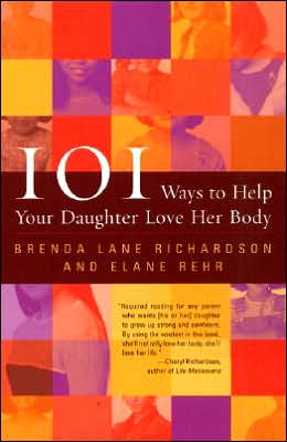 Book 101 Ways to Help Your Daughter Love Her Body free