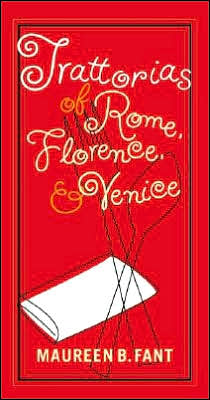 Book Trattorias of Rome, Florence, and Venice free