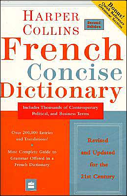 Book Collins French Concise Dictionary, 2e (HarperCollins Concise Dictionaries) (English and French Edition) free