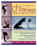 Book Chi Fitness: A Workout for Body, Mind, and Spirit free