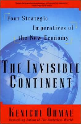 Book The Invisible Continent: Four Strategic Imperatives Of The New Economy free