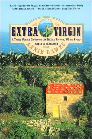 Book Extra Virgin: A Young Woman Discovers the Italian Riviera, Where Every Month Is Enchanted free