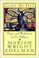 Book Guide My Feet: Prayers and Meditations for Our Children free