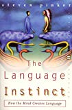 Book The Language Instinct: How the Mind Creates Language (Perennial Classics) free