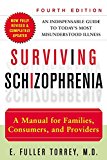 Book Surviving Schizophrenia: A Manual for Families, Consumers, and Providers (4th Edition) free
